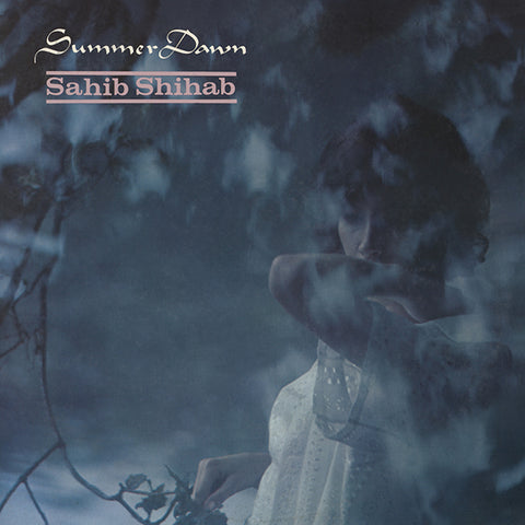 Sahib Shihab - Summer Dawn LP