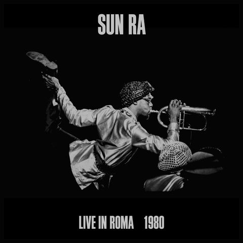 Sun Ra - Live in Roma 1980 3xLP
