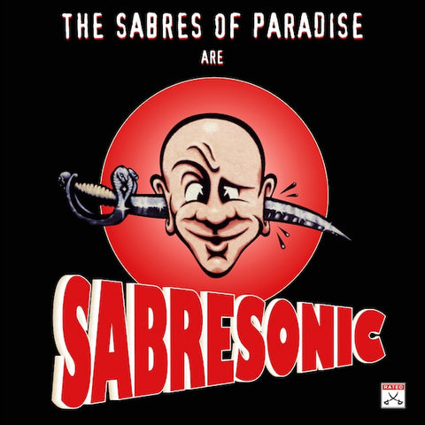 The Sabres Of Paradise - Sabresonic 2xLP