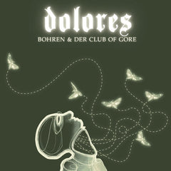 Bohren & Der Club Of Gore - Dolores 2xLP