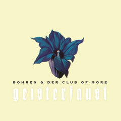 Bohren & Der Club Of Gore - Geisterfaust 2xLP