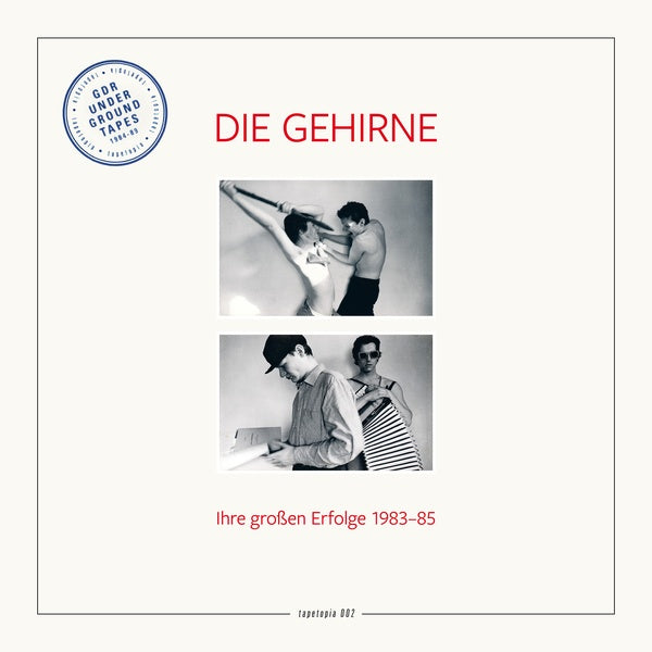 Die Gehirne - Tapetopia 002: Gdr Underground Tapes (1984-1989) LP