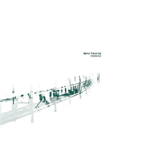 Fennesz - Hotel Paral.lel 2xLP