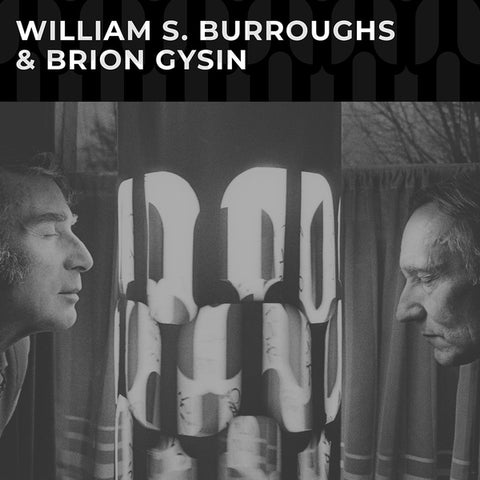 William S. Burroughs & Brion Gysin - s/t LP