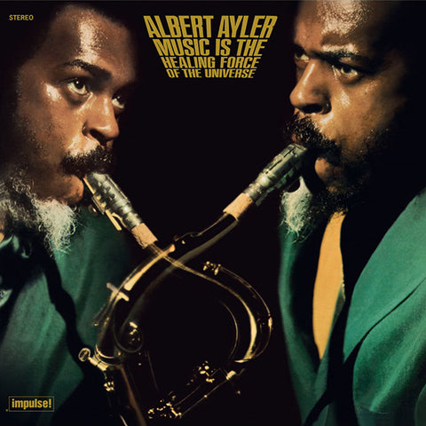 Albert Ayler - Music Is The Healing Force of The Universe LP