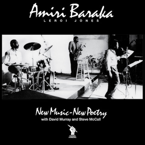 Amiri Baraka with David Murray and Steve McCall - New Music New Poetry LP
