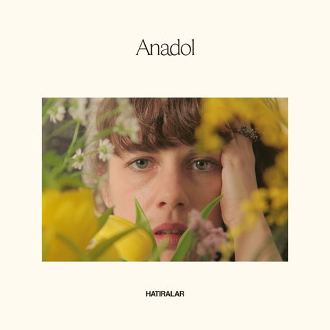 Anadol - Hatiralar LP
