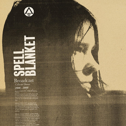 Broadcast - Spell Blanket: Collected Demos 2006-2009 2xLP