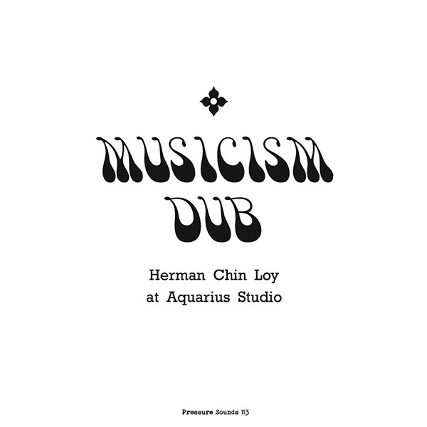 Herman Chin Loy - Musicism Dub 2xLP