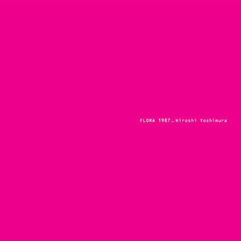 Hiroshi Yoshimura - Flora (Color Vinyl) 2xLP