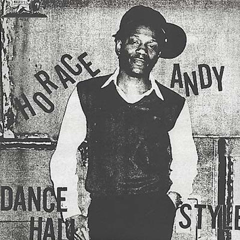 Horace Andy - Dance Hall Style LP