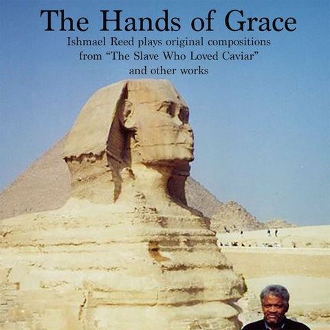 Ishmael Reed - The Hands Of Grace LP