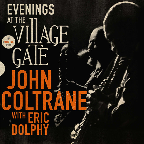 John Coltrane with Eric Dolphy - Evenings At The Village Gate 2xLP