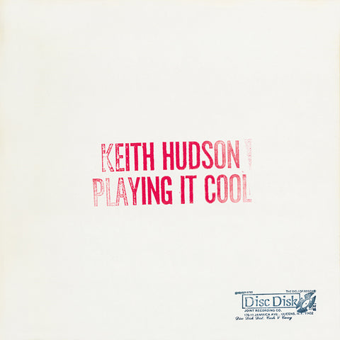 Keith Hudson - Playing It Cool & Playing It Right LP