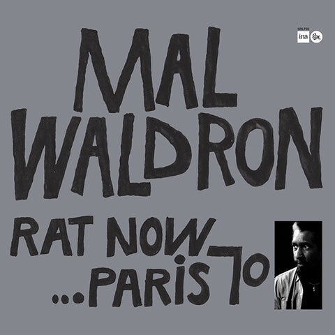Mal Waldron Trio - Rat Now ... Paris 70 LP