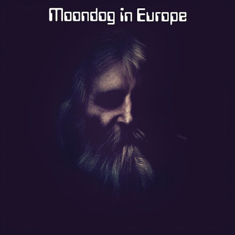 Moondog - Moondog In Europe LP