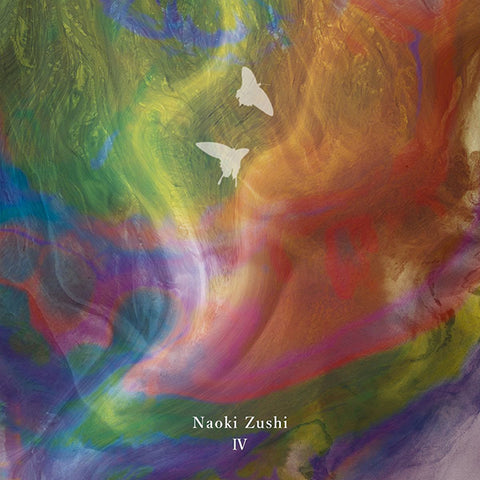 Naoki Zushi - IV LP