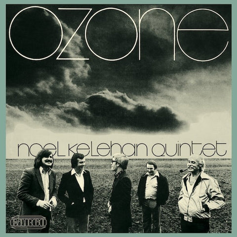 Noel Kelehan Quintet - Ozone LP
