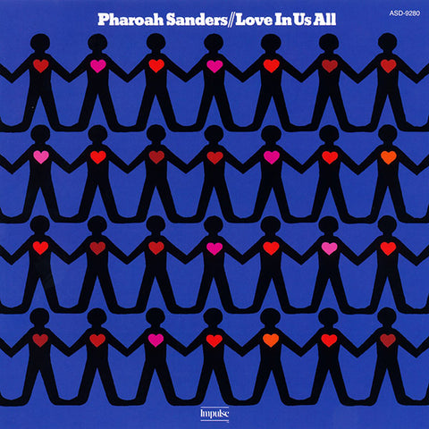 Pharoah Sanders - Love In Us All LP