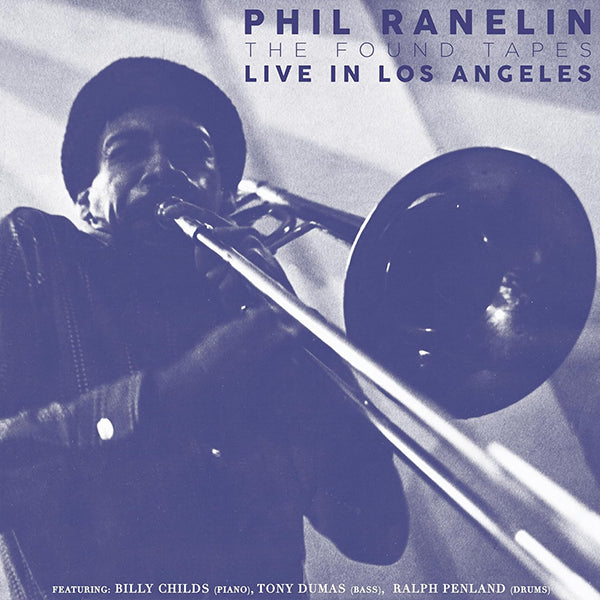 Phil Ranelin - Live in Los Angeles: 1978-1981 4xLP