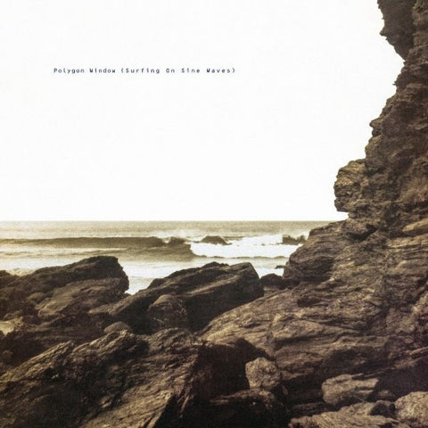 Polygon Window - Surfing On Sine Waves (Expanded Edition) 3xLP