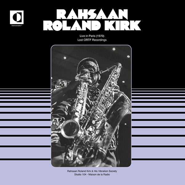 Rahsaan Roland Kirk - Live in Paris 1970 (Lost ORTF Recordings) LP