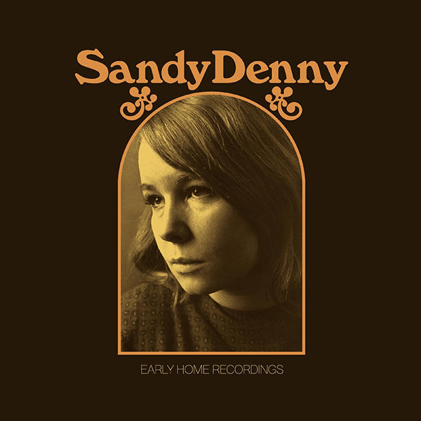 Sandy Denny - The Early Home Recordings 2xLP