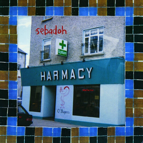 Sebadoh - Harmacy (30th Anniversary Expanded Edition) 2xLP
