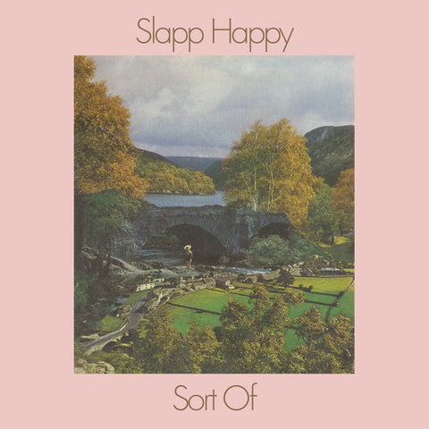 Slapp Happy - Sort Of LP