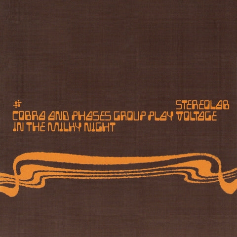 Stereolab - Cobra And Phases Group Play Voltage In The Milky Night 2xLP