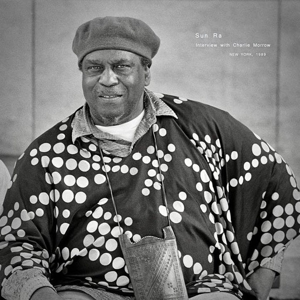 Sun Ra - Interview with Charlie Morrow LP