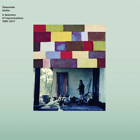 Telesoniek Atelier - A Selection Of Improvisations (1989-2017) 2xLP