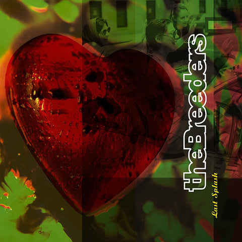 The Breeders - Last Splash (Deluxe Edition) 2xLP+12"