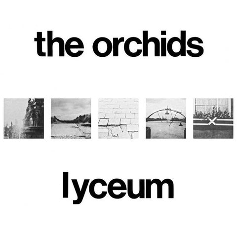The Orchids - Lyceum 2xLP