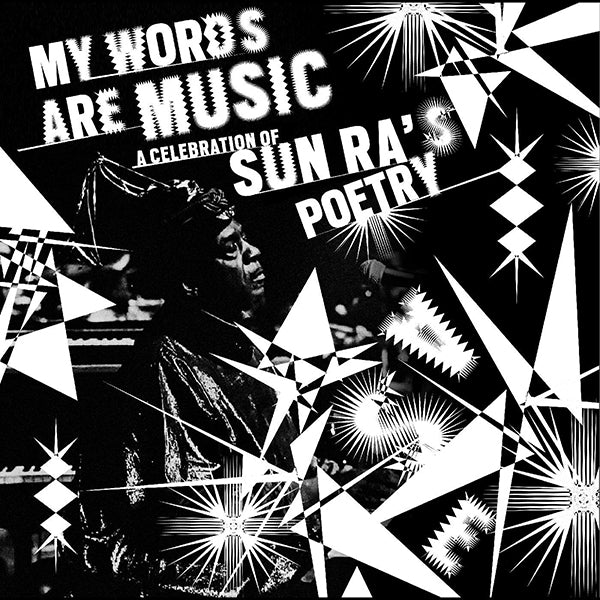 Various - My Words Are Music: A Celebration of Sun Ra's Poetry LP