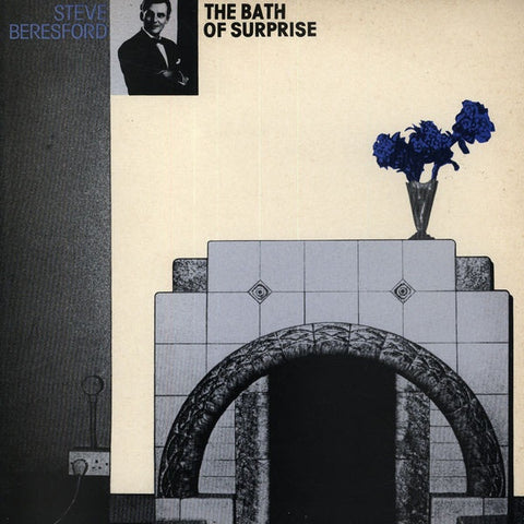 Steve Beresford - The Bath Of Surprise LP