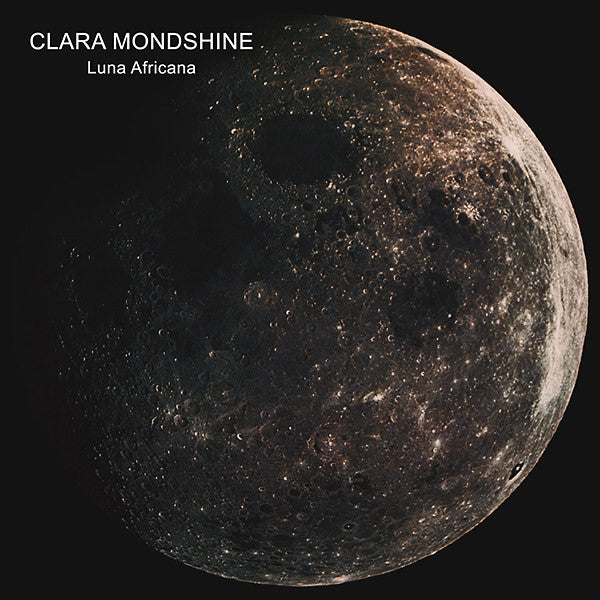 Clara Mondshine - Luna Africana LP