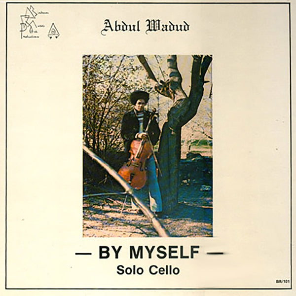 Abdul Wadud - By Myself LP
