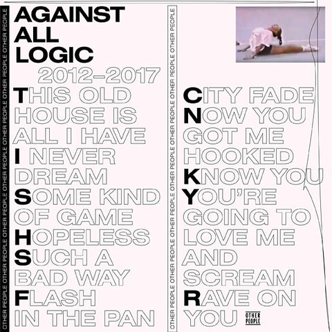 Against All Logic - 2012-2017 2xLP