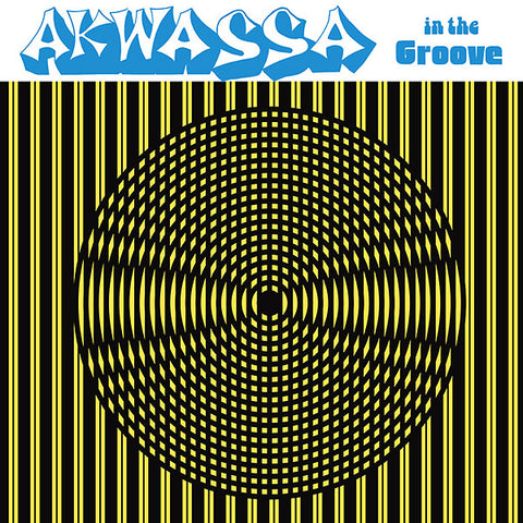 Akwassa - In The Groove LP