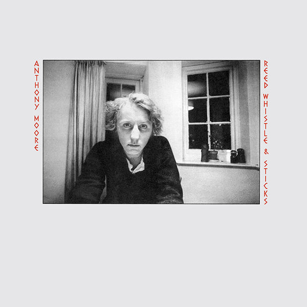 その他 LP Anthony Moore Reed Whistle And Sticks PLP7791 P-Vine Records /00260 Anthony Moore - Reed Whistle & Sticks LP P-Vine - Stranded