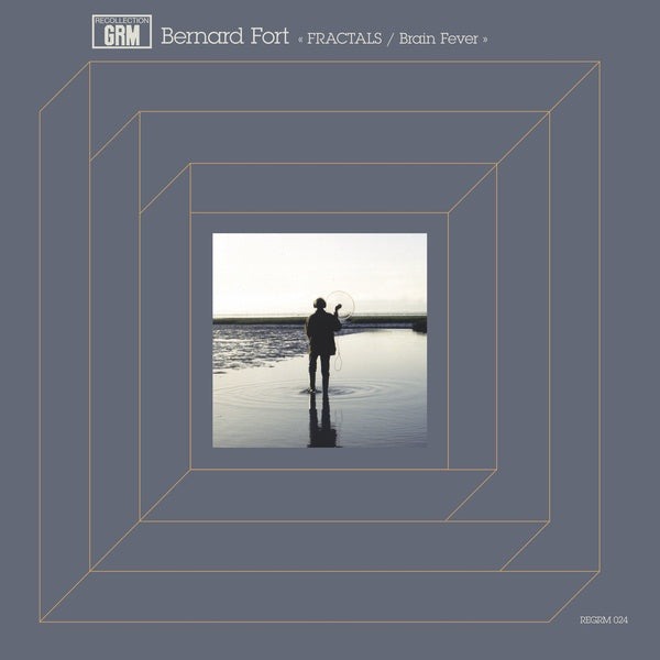 Bernard Fort - Fractals / Brain Fever LP