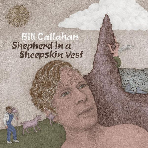 Bill Callahan - Shepherd In A Sheepskin Vest 2xLP