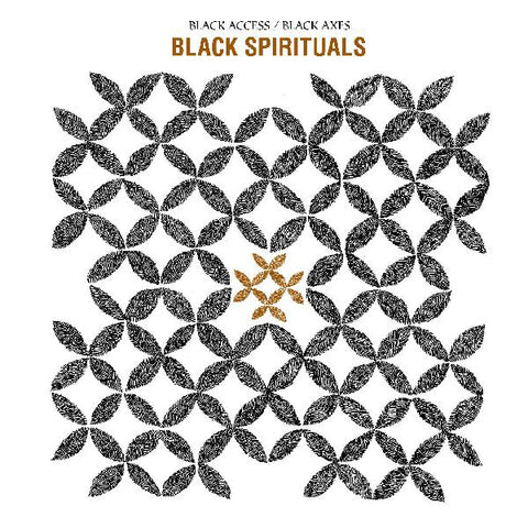Black Spirituals - Black Access / Black Axes LP