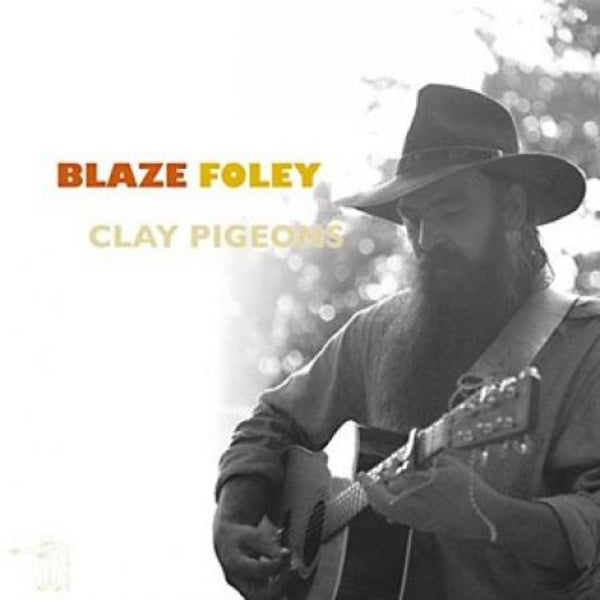 Blaze Foley - Clay Pigeons LP