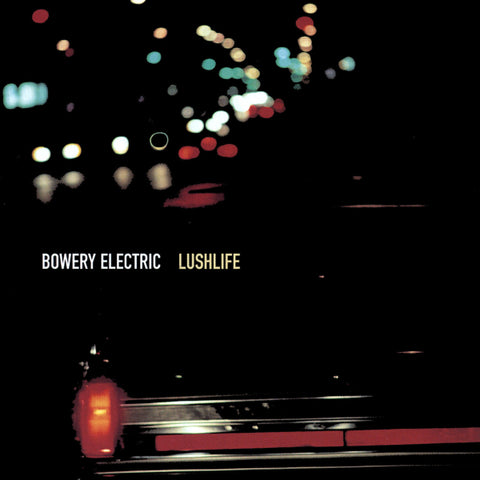 Bowery Electric - Lushlife LP