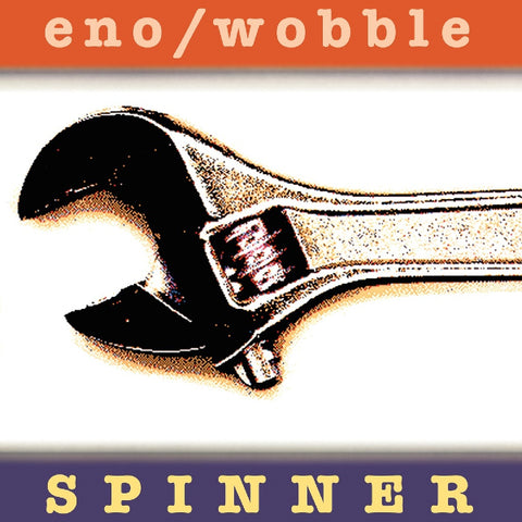 Brian Eno & Jah Wobble - Spinner LP
