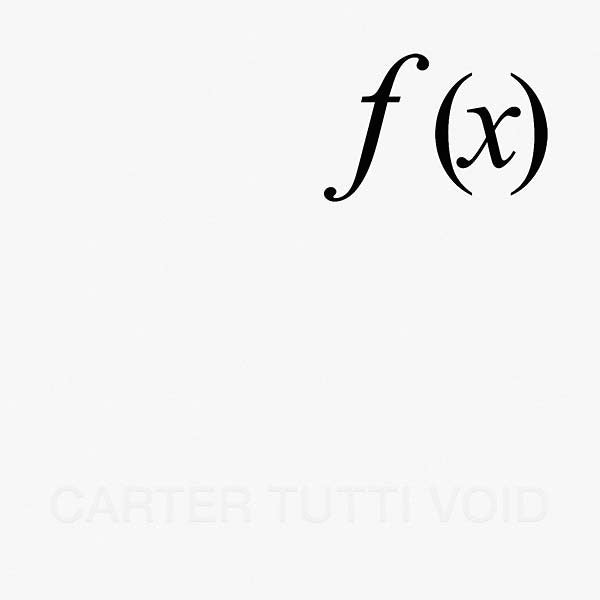 Carter Tutti Void - f(x) LP