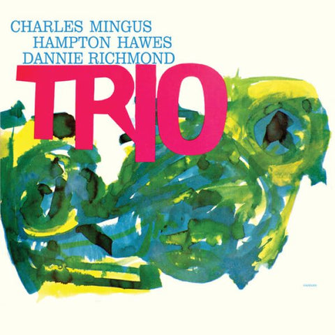 Charles Mingus with Hampton Hawes & Danny Richmond - Mingus Three 2xLP