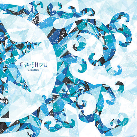 Che-SHIZU - A Journey 2xLP